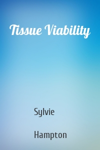 Tissue Viability