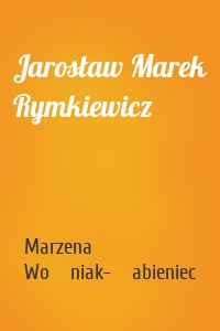 Jarosław Marek Rymkiewicz