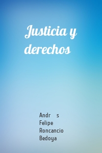 Justicia y derechos