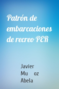 Patrón de embarcaciones de recreo PER