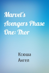 Marvel's Avengers Phase One: Thor