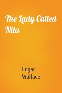 The Lady Called Nita