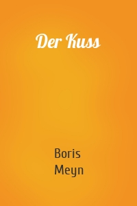 Der Kuss