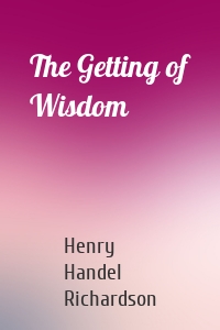 The Getting of Wisdom