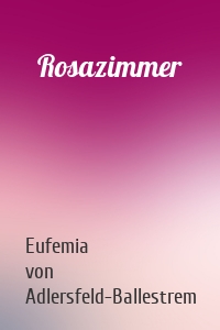 Rosazimmer