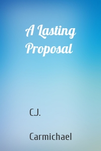 A Lasting Proposal