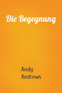 Die Begegnung