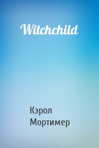 Witchchild