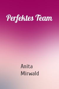 Perfektes Team