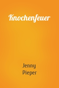 Knochenfeuer