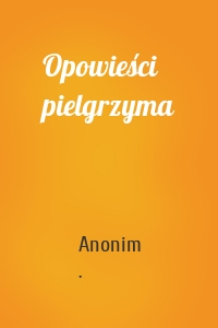 Opowieści pielgrzyma