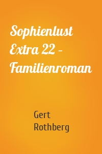 Sophienlust Extra 22 – Familienroman