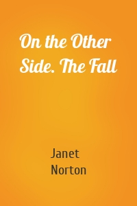 On the Other Side. The Fall