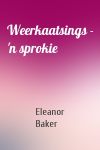 Weerkaatsings - 'n sprokie