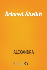 Beloved Sheikh