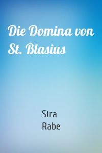 Die Domina von St. Blasius