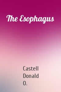 The Esophagus