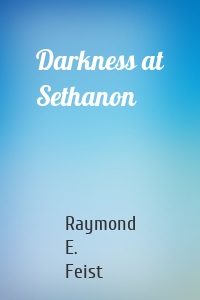 Darkness at Sethanon