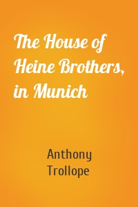 The House of Heine Brothers, in Munich