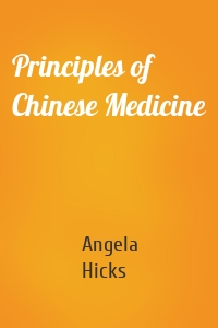 Principles of Chinese Medicine