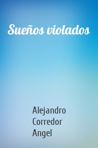 Sueños violados