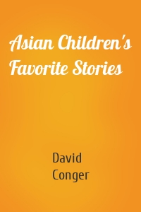 Asian Children's Favorite Stories