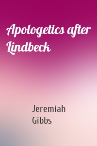 Apologetics after Lindbeck