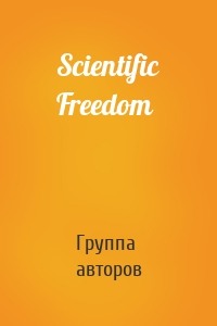 Scientific Freedom