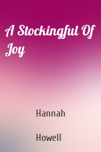 A Stockingful Of Joy