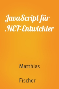 JavaScript für .NET-Entwickler
