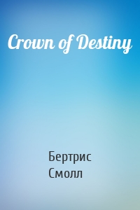 Crown of Destiny