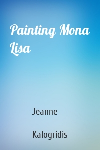 Painting Mona Lisa