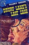 Эллери Куин - Последнее дело Друри Лейна
