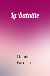 La Bataille