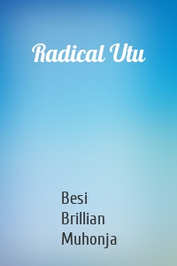 Radical Utu