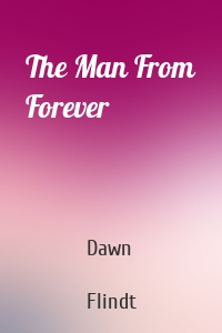 The Man From Forever