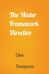 The Water Framework Directive