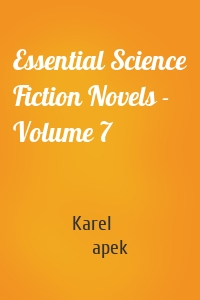 Essential Science Fiction Novels - Volume 7