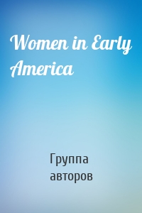 Women in Early America