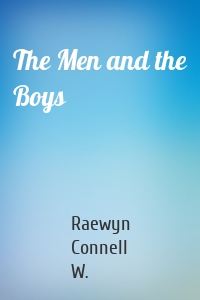 The Men and the Boys