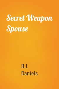 Secret Weapon Spouse