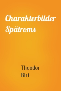 Charakterbilder Spätroms