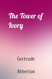 The Tower of Ivory