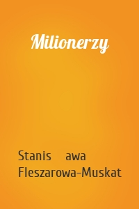 Milionerzy