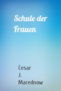 Schule der Frauen