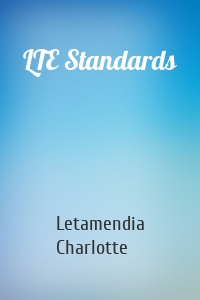 LTE Standards