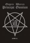 Андрей Геннадьевич Борцов, Olegern - Princeps Omnium
