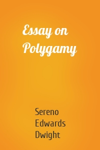 Essay on Polygamy