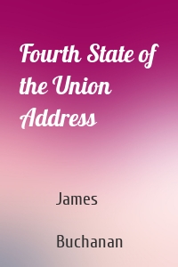 Fourth State of the Union Address