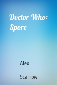 Doctor Who: Spore